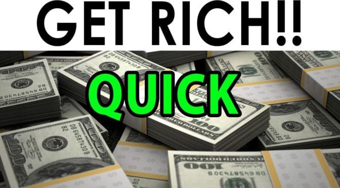 get rich quick schemes that work